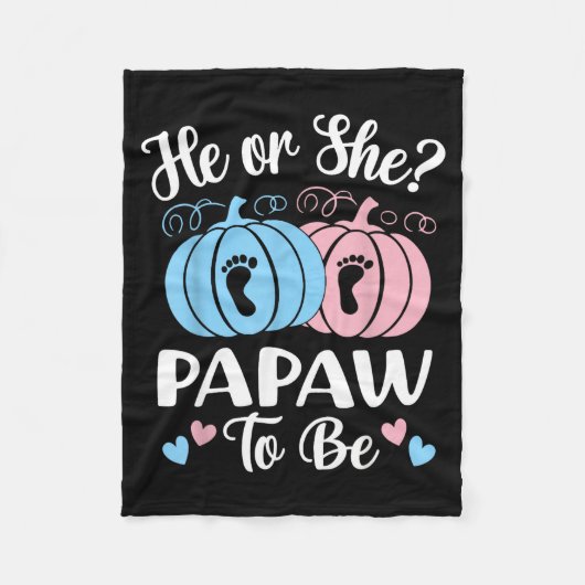 Halloween He Or She Papaw To Be Pumpkin Gender Rev Fleece Deken (Voorkant)