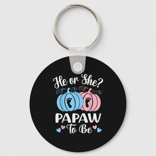 Halloween He Or She Papaw To Be Pumpkin Gender Rev Sleutelhanger (Voorkant)