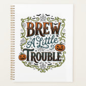 Halloween Heks Typografie Brouw Een Beetje Problem Planner (Voorkant)