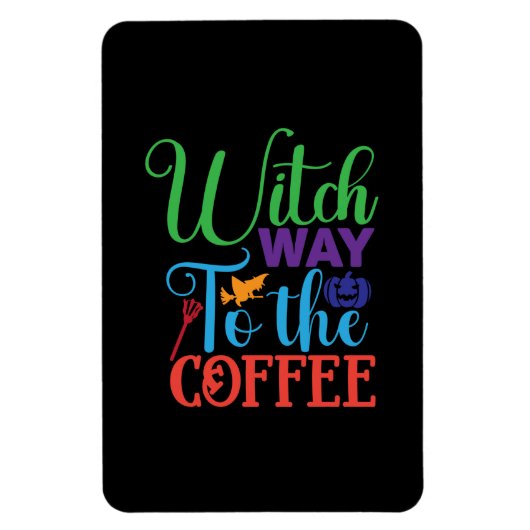 Halloween heks way to the Coffee Magneet (Verticaal)