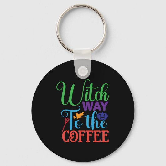 Halloween heks way to the Coffee Sleutelhanger (Voorkant)