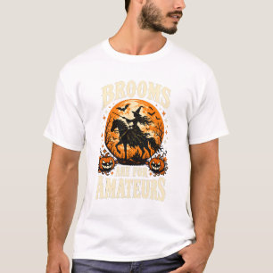 Halloween Heksen Paardrijder Bezem Is Voor T-shirt