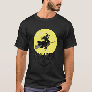 Halloween, Het leven is een heks en dan vlieg je,  T-shirt