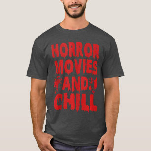 Halloween Horror Films En Chillen Horror Film Cou T-shirt