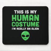 Halloween Human Costume Im Alien Funny Men Women K Muismat (Voorkant)