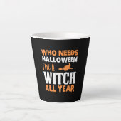 Halloween I Am A Witch All Year Birthday Latte Mok (Voorkant)