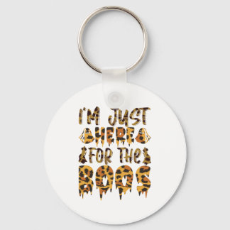 Halloween I Am Just Here For Boos Birthday Sleutelhanger