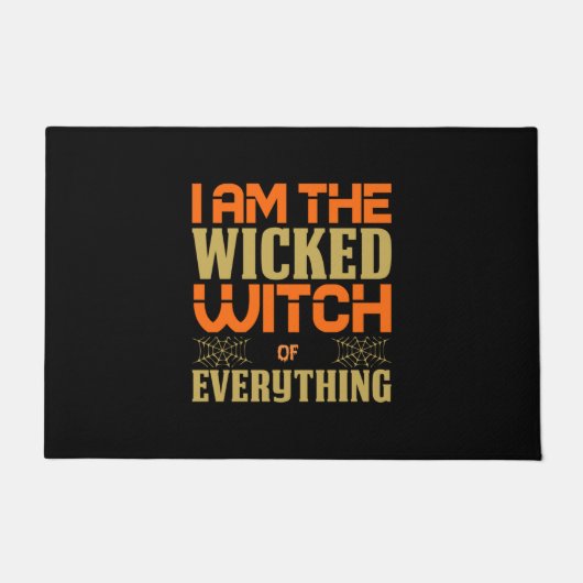 Halloween I Am The Wicked Witch Of Everything Deurmat (Voorkant)