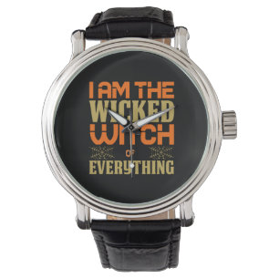 Halloween I Am The Wicked Witch Of Everything Horloge