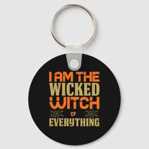 Halloween I Am The Wicked Witch Of Everything Sleutelhanger