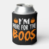 Halloween Ik ben hier voor de Boos Modern Grappig Blikjeskoeler (Blikje Voorkant)