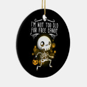 Halloween ik ben niet te oud keramisch ornament (Rechts)