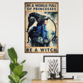 Halloween In A World Full Of Princessen Be A Witch Poster (Thuiskantoor)
