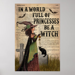 Halloween in een wereld vol prinsessen is een heks poster