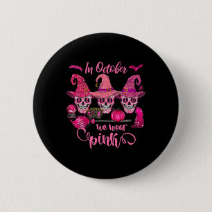 Halloween In Oktober Draag we borstkanker Awarene Ronde Button 5,7 Cm