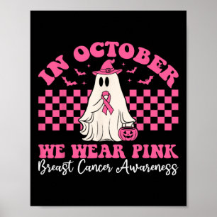 Halloween In oktober Draag we Roze Borstkanker AW Poster