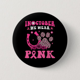 Halloween In oktober Draag we roze Hoefijzer & amp Ronde Button 5,7 Cm