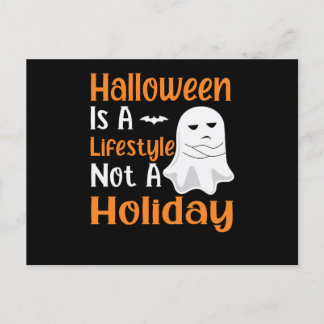 Halloween Is A Lifestyle Not A Holiday Briefkaart