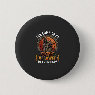 Halloween Is Elke Dag Monster Hand Grafsteen Pompo Ronde Button 5,7 Cm