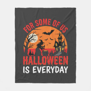 Halloween Is Everyday Heks Heksenhuis Fleece Deken