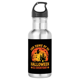 Halloween Is Everyday Spoken Huis Heks Waterfles