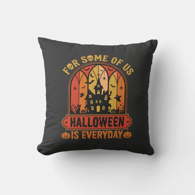 Halloween Is Everyday Spoken Huis Retro Kussen (Voorkant)