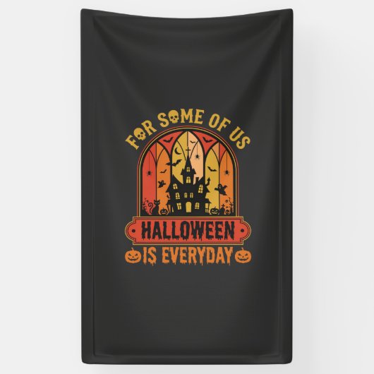 Halloween Is Everyday Spoken Huis Retro Spandoek (Verticaal)