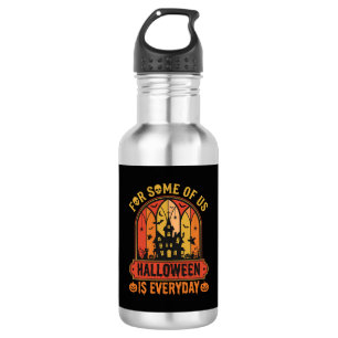 Halloween Is Everyday Spoken Huis Retro Waterfles