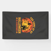 Halloween Is Everyday Spokenhuis Heks Spandoek (Horizontaal)