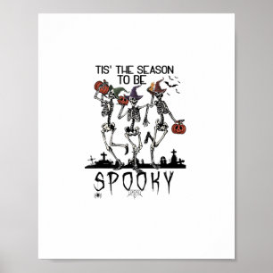 Halloween Is Het Seizoen Voor Griezelige Dansende  Poster