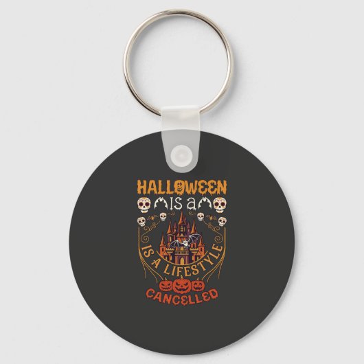 Halloween Is Levensstijl Geannuleerd Kasteel Sched Sleutelhanger (Voorkant)