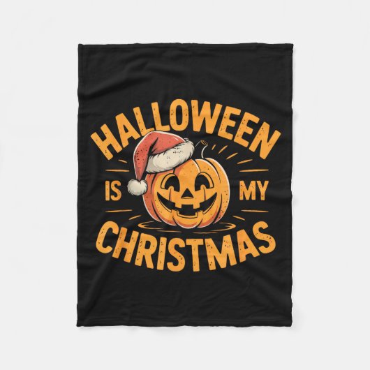Halloween Is My Christmas Funny Spooky Statement  Fleece Deken (Voorkant)