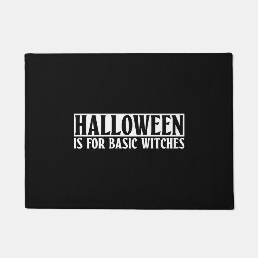 Halloween is voor basis heksen - Gothic Halloween Deurmat (Voorkant)