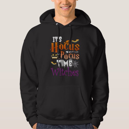 Halloween It's Hocus Pocus Time Witches Girls ladi Hoodie (Voorkant)