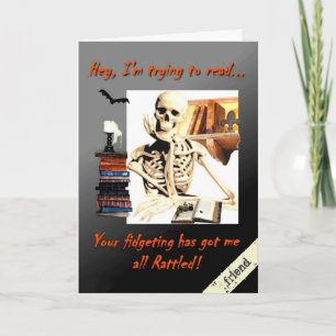 Halloween Kaart voor Vriend, Skeleton Botten Humor