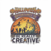 Halloween Kans Om Echt Creatief Heks Te Zijn Sticker (Voorkant)