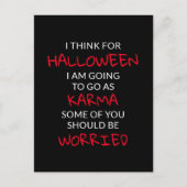 Halloween Karma Gezegde Briefkaart (Voorkant)