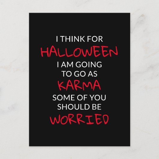 Halloween Karma Gezegde Briefkaart (Voorkant)