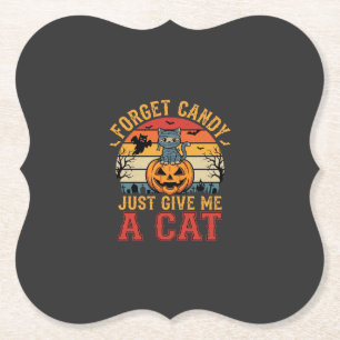 Halloween Kat Vergeet Snoep Geef Me Een Kat_1 Kartonnen Onderzetters