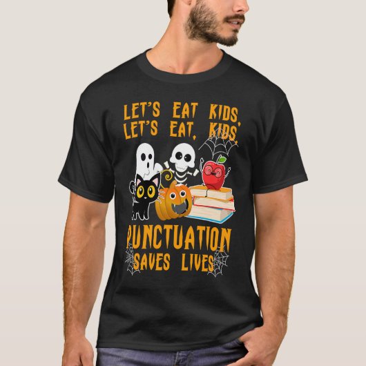 Halloween Kids Lets Eat Punctuation Saves Lives Co T-shirt (Voorkant)