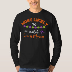 Halloween kijkt het meest waarschijnlijk enge film t-shirt