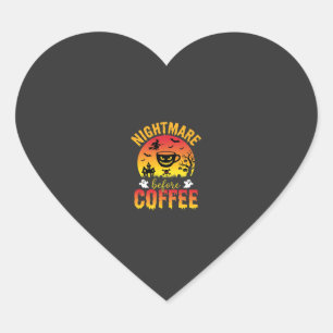 Halloween Koffie Nachtmerrie Voor Koffie Griezelig Hart Sticker