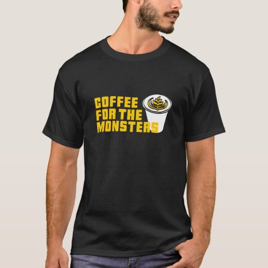 Halloween KOFFIE VOOR DE MONSTERS Zombies Latte Cu T-shirt (Voorkant)