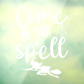 Halloween Kom binnen voor een spreuk Heks Raamsticker (Vel 3)