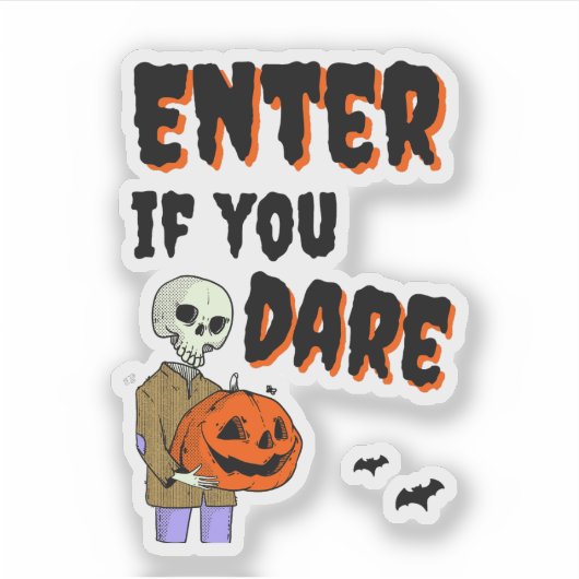 Halloween komt binnen als je durft te stickers (Voorkant)