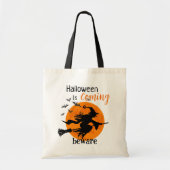 Halloween komt op Beware Canvas tas (Voorkant)