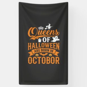 Halloween Koninginnen Geboren in Oktober Vintage T Spandoek