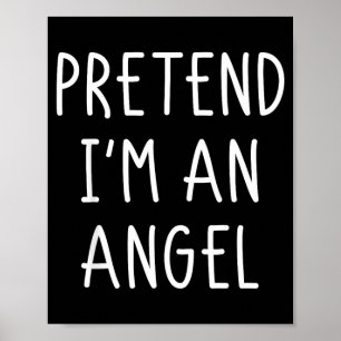 Halloween Kostuum Doe alsof engel Halloween T-shir Poster