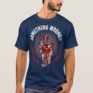 Halloween kostuum sarcasme bloedige hand t-shirt