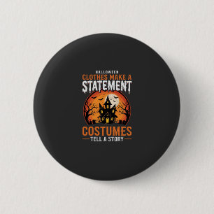 Halloween Kostuums Vertellen een Verhaal Griezelfi Ronde Button 5,7 Cm